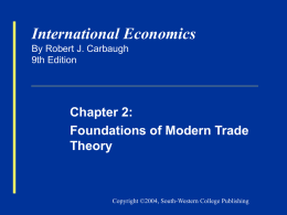 Carbaugh, Intl Economics, Chapter 2