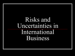 Risks and Uncertainties in International Business