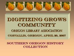 SOUTHERN OREGON DIGITAL ARCHIVES (SODA) History Collection