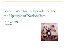 Second War for Independence and the Upsurge of Nationalism