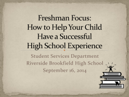 Freshman Focus: How to set up your child for a successful