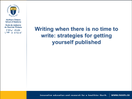 Writing when there is no time to write: strategies for