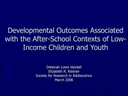 Developmental Outcomes Associated with the After