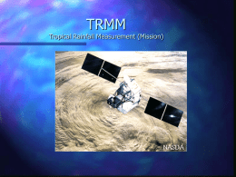 TRMM Tropical Rainfall Measurement (Mission)