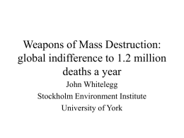 Weapons of Mass Destruction: global indifference to 1.2