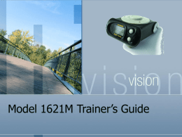 Model 1621M Trainer’s Guide