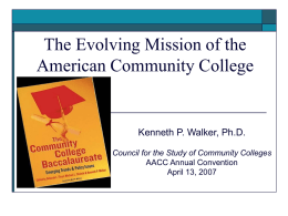 The Evolving Mission of the American Community College