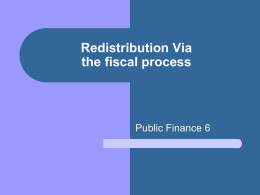 Redistribution Via the fiscal process