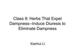 Class 9: Herbs That Expel Dampness