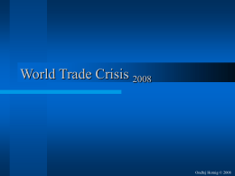 World Trade Crisis 2008