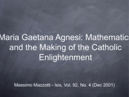 Maria Gaetana Agnesi: Mathematics and the Making of the