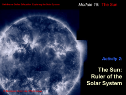 The Sun: Ruler of the Solar System