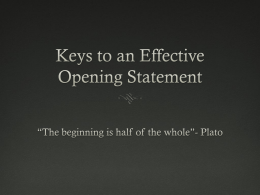 Keys to an Effective Opening Statement