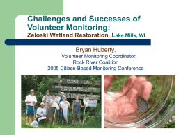 Challenges and Successes of Volunteer Monitoring: