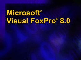 Slideshow Presentation Visual FoxPro 8.0 - dFPUG