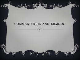 Command Keys and Edmodo - Charter School for Applied