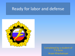 Ready for labor and defense