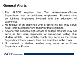 ACT Special/Accommodated Testing-