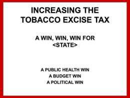 INCREASING THE TOBACCO EXCISE TAX