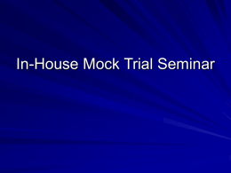 How to Win a Mock Trial - Seattle University School of Law