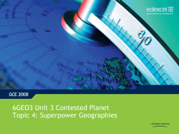 Topic 4: Superpower Geographies