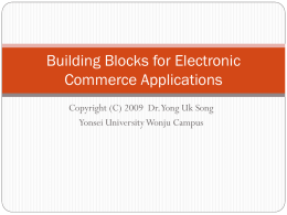 Building Blocks for Electronic Commerce Applications