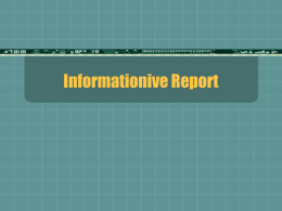 Informal Information Report