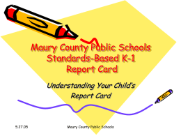 Maury County Public Schools Standards-Based K