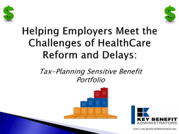 Healthcare Reform and the changing world for Employers in 2014