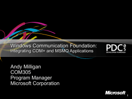 Windows Communications Foundation: Integrating COM+ and