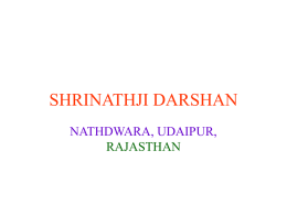 SHRINATHJI DARSHAN