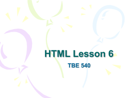 HTML Lesson 7 - California State University, Dominguez Hills