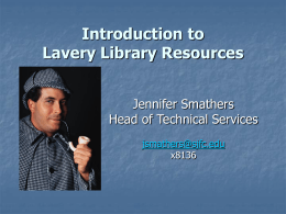 Introduction to Lavery Library Resources