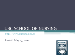 UBC SCHOOL OF NURSING - University of British Columbia