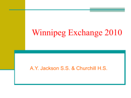 Winnipeg Exchange 2010 - A.Y. Jackson Secondary School