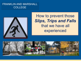 Slips, Trips & Falls Module 1
