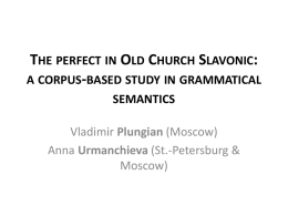 The perfect in Old Church Slavonic: a corpus-based