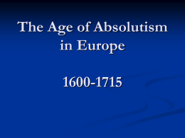 The Age of Absolutism, 1600-1715