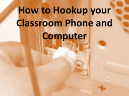 How to Hookup your Classroom Phone and Computer