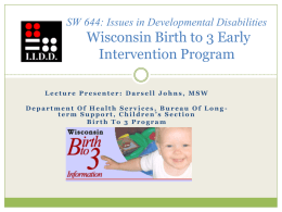 Wisconsin Birth to 3 Early Intervention Program