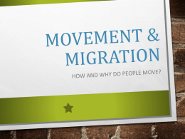 Population Movement & Migration