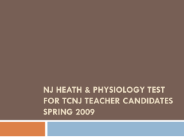 NJ Heath & Physiology test for TCNJ Teacher Candidates
