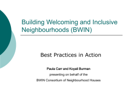 Building Welcoming and Inclusive Neighbourhoods (BWIN)