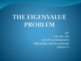 THE EIGENVALUE PROBLEM