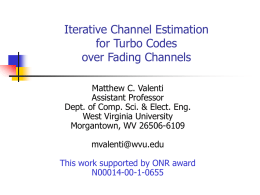 Turbo Codes at WVU