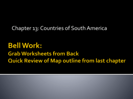 Bell Work: Grab Worksheets from Back Quick Review of Map