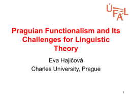 On Some Aspects of Praguian Functionalism