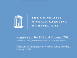 Registration Schedule - UNC College of Arts and Sciences
