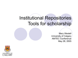 Institutional Repositories Who Cares?