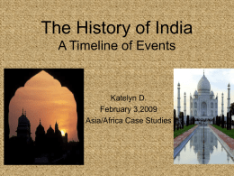 The History of India A Timeline of Events